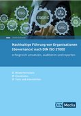 Scherer, Josef (2025): Nachhaltige Führung von Organisationen (Governance) nach DIN ISO 37000 – erfolgreich umsetzen, auditieren und reporten, DINMedia, Berlin 2025.